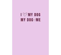 I love my dog | My dog loves me