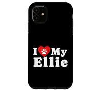 I Love My Ellie, proprietario di cani, amante dei cani Custodia per iPhone 11
