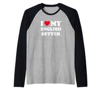 I Love My English Setter Cane Cuore Amore Setter Inglese Maglia con Maniche Raglan