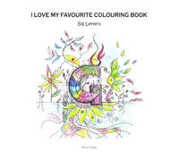 I LOVE MY FAVOURITE COLOURING BOOK: Big Letters