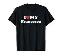 I Love My Francesco Nome Coordinato Coppia Maglietta