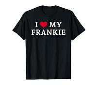 I Love My Frankie, Amo Il Mio Frankie Maglietta