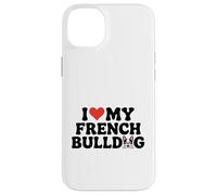 I Love My French Bulldog dicendo per i proprietari di cani Custodia per iPhone 14 Plus