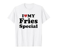 I Love My Fries Special Maglietta