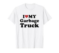 I Love My Garbage Truck Maglietta