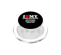 I Love My Girlfriend So Please Stay Away From Me PopSockets PopGrip per MagSafe