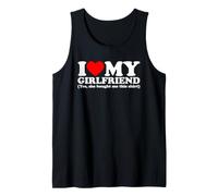 I Love My Girlfriend Yes She Bought Me This Shirt Canotta