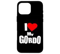I Love My Gordo Couples Latino Humor Tee Más Gordo, Más Amor Custodia per iPhone 16 Pro Max