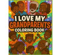 I Love My Grandparents Coloring Book