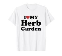 I Love My Herb Garden Maglietta