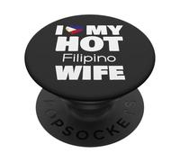 I Love My Hot Filipino Wife Married To Hot Philippines Girl PopSockets PopGrip Adesivo