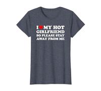 I Love My Hot Girlfriend So Please Stay Away from Me Maglietta, Donna, Pervinca, XXL