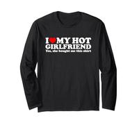 I Love My Hot Girlfriend Yes She Bought Me This Maglia a Manica