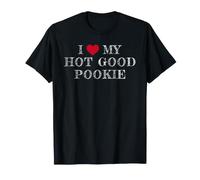 I Love My Hot Good Pookie, Amo Il Mio Hot Good Pookie Maglietta