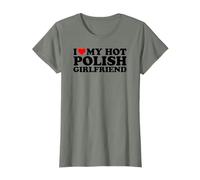 I Love My Hot Polish Girlfriend Maglietta