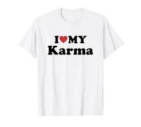 I Love My Karma Maglietta