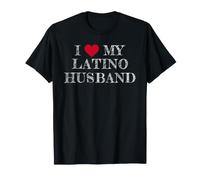 I Love My Latino Husband, Amo Il Mio Latino Husband Maglietta