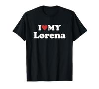 I Love My Lorena Nome Coordinato Coppia Maglietta
