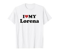 I Love My Lorena Nome Coordinato Coppia Maglietta