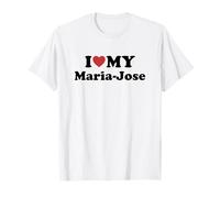 I Love My Maria-Jose Nome Coordinato Coppia Maglietta