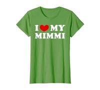 I Love My Mimmi, Amo La Mia Mimmi Maglietta, Donna, Erba, XS