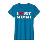 I Love My Mimmi, Amo La Mia Mimmi Maglietta, Donna, Zaffiro, L