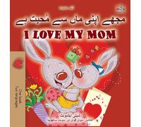 I Love My Mom (Urdu English Bilingual Book)