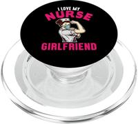 I Love My Nurse Girlfriend Nurses Funny Nursing PopSockets PopGrip per MagSafe