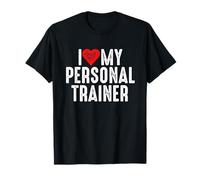 I Love My Personal Trainer Maglietta
