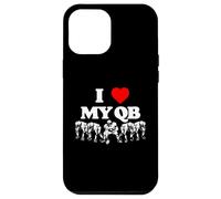 I Love My Quarterback QB Funny Offensive Line Football OL Custodia per iPhone 12 Pro Max