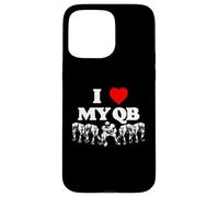 I Love My Quarterback QB Funny Offensive Line Football OL Custodia per iPhone 15 Pro Max