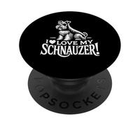 I LOVE MY SCHNAUZER! - Cani Baffi - Bellezze Barbuto PopSockets PopGrip Adesivo
