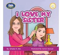 I Love My Sister