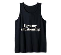 I Love My Situationship Relazione indefinita |- Canotta
