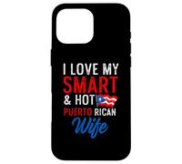 I Love My Smart and Hot Puerto Rica Moglie Divertente Bandiera Marito Custodia per iPhone 16 Pro Max