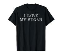 I Love My Sugar, Amo Il Mio Sugar Maglietta