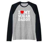 I love my Sugar daddy Maglia con Maniche Raglan