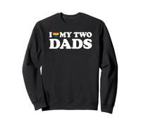 I Love My Two Dads Felpa