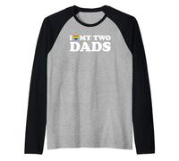 I Love My Two Dads Maglia con Maniche Raglan