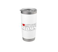 I Love My Two Moms Bicchiere termico in acciaio inox doppia parete