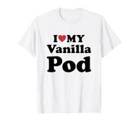I Love My Vanilla Pod Maglietta