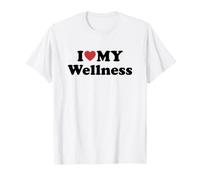 I Love My Wellness Maglietta