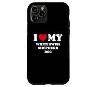I Love My White Swiss Shepherd Dog Berger Blanc Suisse Custodia per iPhone 11 Pro