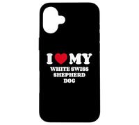 I Love My White Swiss Shepherd Dog Berger Blanc Suisse Custodia per iPhone 16 Plus