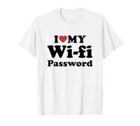 I Love My Wi-Fi Password Maglietta