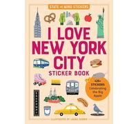 I Love New York City Sticker Book: 425+ Stickers Celebrating the Big Apple