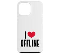 I Love Offline (Digital Detox) (Grafica a cuore) Custodia per iPhone 13 Pro Max