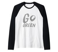 I Love Our Planet Eco Go Green - Dichiarazione di Eco Warrior Maglia con Maniche Raglan