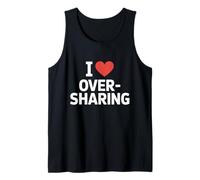 I Love Oversharing Social Media Too Much Information Onesto Canotta