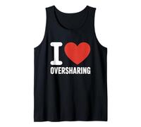 I Love Oversharing Social Media Too Much Information Onesto Canotta